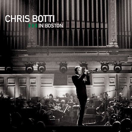 Chris Botti In Boston